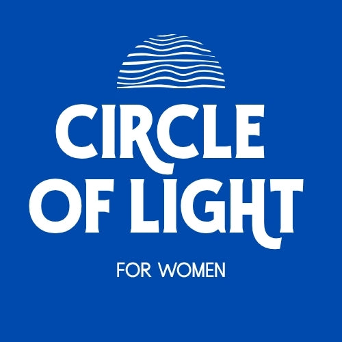 CIRCLE OF LIGHT FOR WOMEN